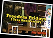 Freedom Fridays 2nd Anniversary