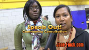 Speak Out! Community Consultation