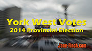 York West Votes 2014 Provincial Election